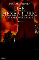 Cover-Bild DER HEXENTURM - DER PARA-BULLE, Band 2