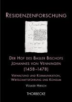 Cover-Bild Der Hof des Basler Bischofs Johannes von Venningen (1458-1478)
