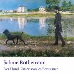 Cover-Bild Der Hund. Unser soziales Bezugstier