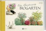 Cover-Bild Der illustrierte Biogarten