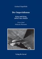 Cover-Bild Der Imperialismus - Krise und Krieg 1870/73 bis 1918/29