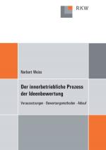 Cover-Bild Der innerbetriebliche Prozess der Ideenbewertung.