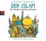 Cover-Bild Der ISLAM – Für Kinder und Erwachsene