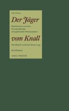 Cover-Bild Der Jäger vom Knall