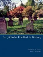Cover-Bild Der jüdische Friedhof in Dieburg