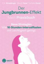 Cover-Bild Der Jungbrunnen-Effekt. Mein Praxisbuch