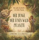 Cover-Bild Der Junge, der einen Wald pflanzte