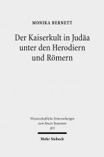 Cover-Bild Der Kaiserkult in Judäa unter den Herodiern und Römern