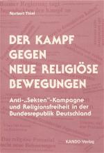 Cover-Bild Der Kampf gegen neue religiöse Bewegungen