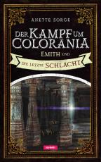 Cover-Bild Der Kampf um Colorania (Band 7)