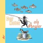 Cover-Bild Der Kater als Angler