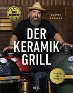 Cover-Bild Der Keramikgrill - Technik & Rezepte