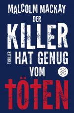 Cover-Bild Der Killer hat genug vom Töten