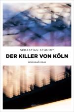 Cover-Bild Der Killer von Köln