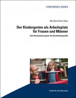 Cover-Bild Der Kindergarten als Arbeitsplatz für Frauen und Männer
