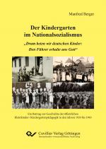 Cover-Bild Der Kindergarten im Nationalsozialismus