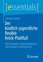 Cover-Bild Der kindlich-jugendliche flexible Knick-Plattfuß