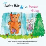 Cover-Bild Der kleine Bär und die freche Maus