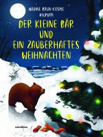 Cover-Bild Der kleine Bär und ein zauberhaftes Weihnachten