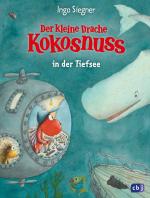 Cover-Bild Der kleine Drache Kokosnuss in der Tiefsee