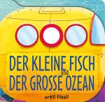 Cover-Bild Der kleine Fisch und der große Ozean