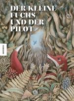Cover-Bild Der kleine Fuchs und der Pilot