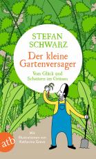 Cover-Bild Der kleine Gartenversager