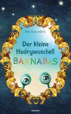 Cover-Bild Der kleine Hudrywuschell Barnabas