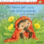 Cover-Bild Der kleine Igel und die rote Schmusedecke