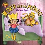 Cover-Bild Der kleine König - Ab ins Bett