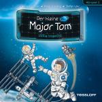 Cover-Bild Der kleine Major Tom. Hörspiel 1. Völlig losgelöst