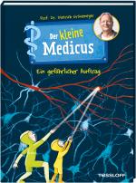 Cover-Bild Der kleine Medicus. Band 4. Ein gefährlicher Auftrag