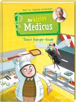 Cover-Bild Der kleine Medicus. Band 5. Tatort Burger-Bude