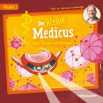 Cover-Bild Der kleine Medicus. Hörspiel 3: Von Viren umzingelt