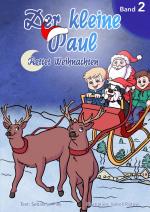 Cover-Bild Der kleine Paul Band 2 - Rettet Weihnachten