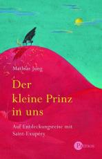 Cover-Bild Der kleine Prinz in uns