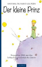Cover-Bild Der kleine Prinz (Neuauflage 2022, mit den farbigen Illustrationen des Autors)