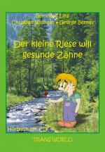 Cover-Bild Der kleine Riese will gesunde Zähne