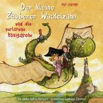 Cover-Bild Der kleine Zauberer Wackelzahn und die verlorene Königskrone