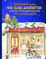 Cover-Bild Der kleine Zauberstern und die Weihnachtswichtel