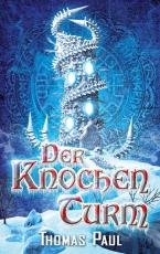 Cover-Bild Der Knochenturm