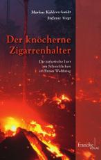 Cover-Bild Der knöcherne Zigarrenhalter