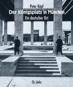 Cover-Bild Der Königsplatz in München