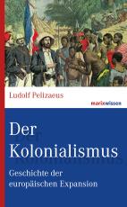 Cover-Bild Der Kolonialismus