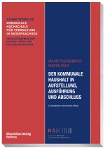 Cover-Bild Der kommunale Haushalt in Aufstellung, Ausführung und Abschluss