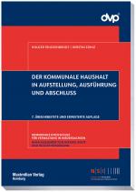 Cover-Bild Der kommunale Haushalt in Aufstellung, Ausführung und Abschluss