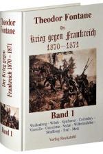 Cover-Bild Der Krieg gegen Frankreich 1870-1871. Band 1 von 3