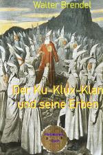 Cover-Bild Der Ku-Klux-Klan und seine Erben