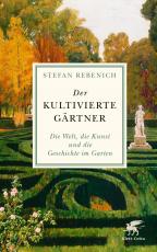 Cover-Bild Der kultivierte Gärtner