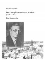 Cover-Bild Der Kulturphilosoph Walter Schubart (1897 - 1942)